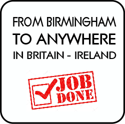 From Birmingham to anywhere in the UK and Ireland.
